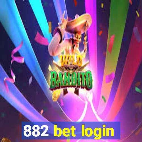 882 bet login